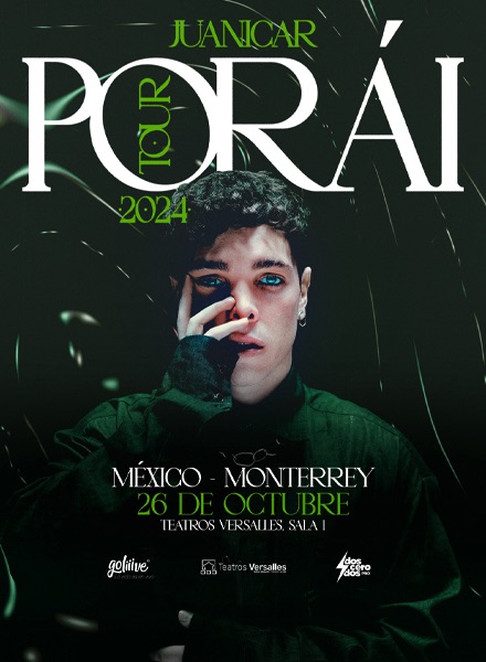 Juanicar Porái Tour Monterrey